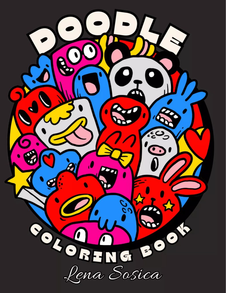 Doodle Coloring Book: Get Ready to Giggle: Colorful Adventures with Hilarious Doodle Characters Preview